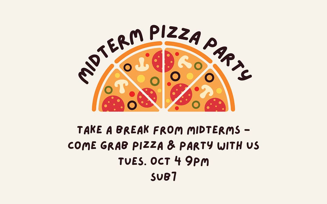 Midterm Pizza Party