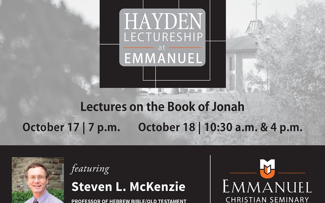 Hayden Lectureship at Emmanuel