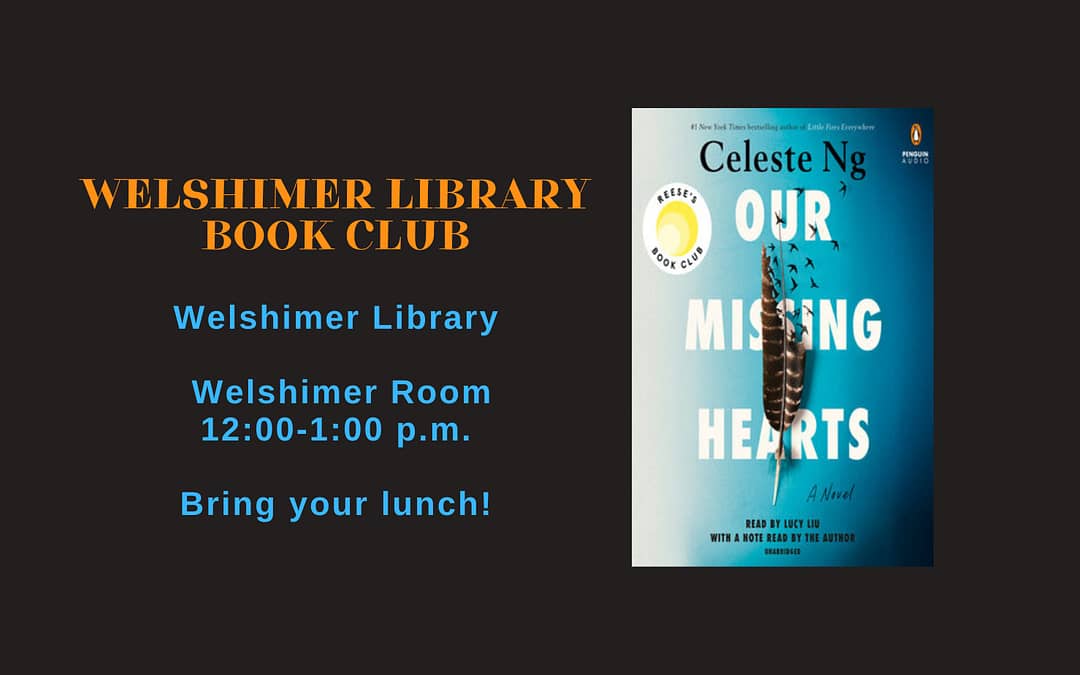 Welshimer Library Book Club – Our Missing Hearts