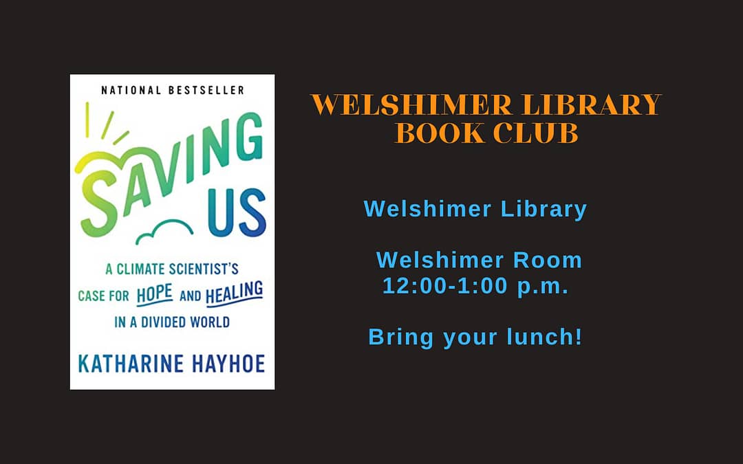 Welshimer Library Book Club – Saving Us